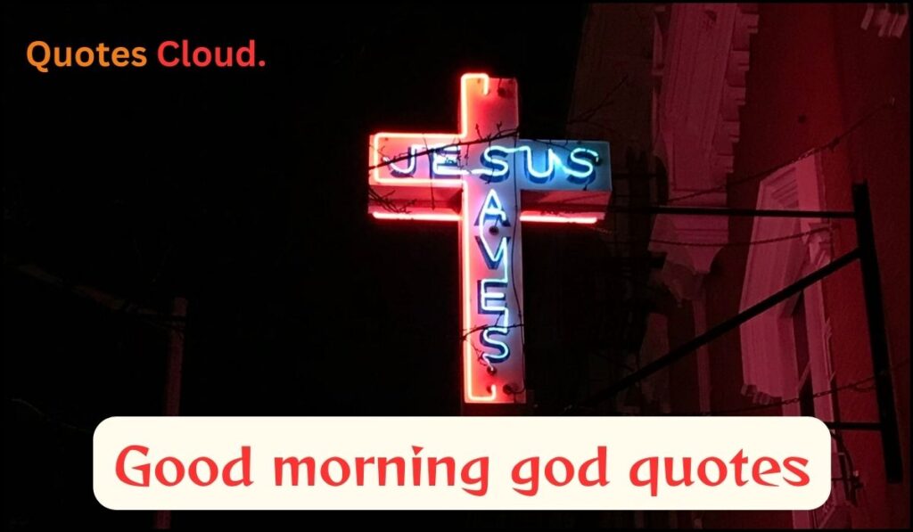 Good morning god quotes